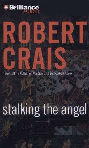 Stock image for Stalking the Angel (An Elvis Cole and Joe Pike Novel, 2) for sale by Front Cover Books