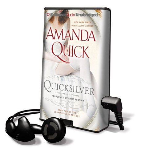 Quicksilver: Library Edition (Arcane Society: Looking Glass Trilogy) (9781455809455) by Quick, Amanda