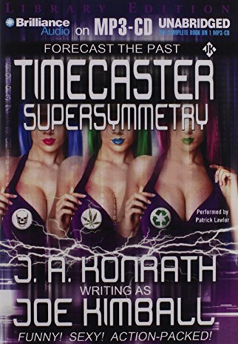 Timecaster Supersymmetry (9781455811861) by Kimball, Joe