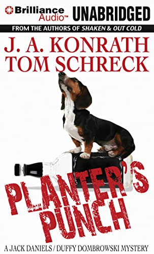 Planter's Punch (Jack Daniels / Duffy Dombrowski) (9781455812134) by Konrath, J.A.; Schreck, Tom