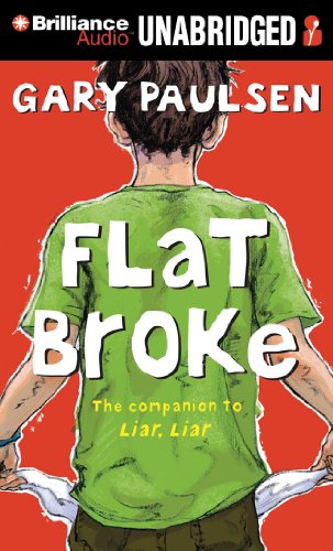 Flat Broke: The Theory, Practice and Destructive Properties of Greed (9781455814183) by Paulsen, Gary