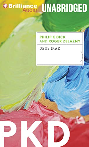 Deus Irae (9781455814312) by Dick, Philip K.; Zelazny, Roger