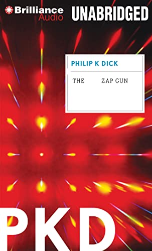 The Zap Gun (9781455814572) by Dick, Philip K.