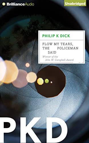 Stock image for Flow My Tears, the Policeman Said: Vol 7 for sale by Revaluation Books