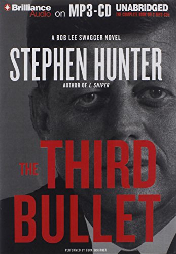 The Third Bullet (Bob Lee Swagger Series) (9781455815746) by Hunter, Stephen