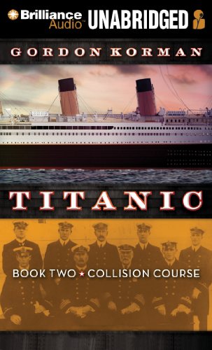 Titanic #2: Collision Course (9781455817870) by Korman, Gordon