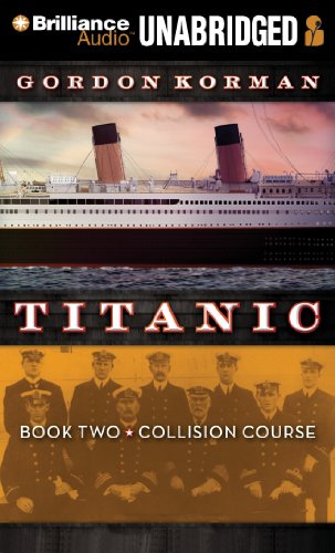 Titanic #2: Collision Course (9781455817900) by Korman, Gordon
