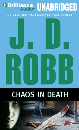 Chaos in Death (In Death Series) (9781455818501) by Robb, J. D.