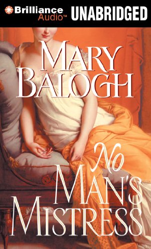 No Man's Mistress (Mistress Series, 2) (9781455818655) by Balogh, Mary