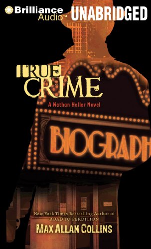 True Crime (A Nathan Heller Novel) (9781455822560) by Collins, Max Allan