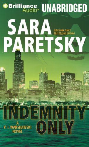 Indemnity Only (V. I. Warshawski Series) (9781455822621) by Paretsky, Sara