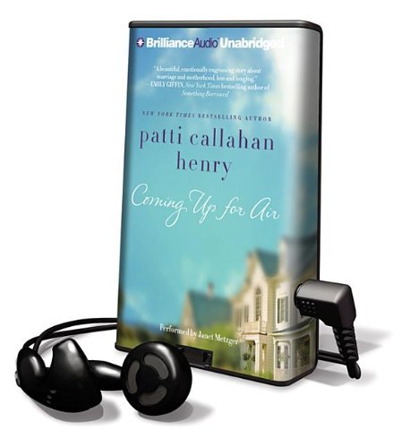 Coming Up for Air (9781455823178) by Henry, Patti Callahan
