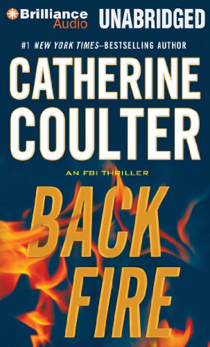 Backfire (An FBI Thriller, 16) (9781455827763) by Coulter, Catherine