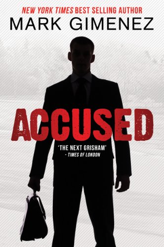 Accused (9781455828630) by Mark Gimenez