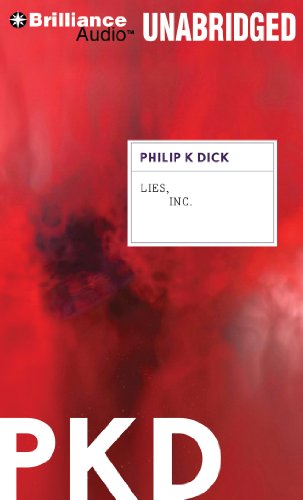 Lies, Inc. (9781455832187) by Dick, Philip K.