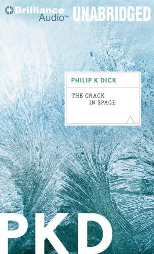 The Crack in Space (9781455832217) by Dick, Philip K.