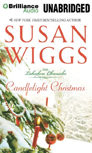 Candlelight Christmas (The Lakeshore Chronicles Series, 10) (9781455836895) by Wiggs, Susan