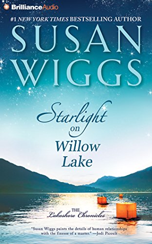 Stock image for Starlight on Willow Lake (The Lakeshore Chronicles Series, 11) for sale by SecondSale