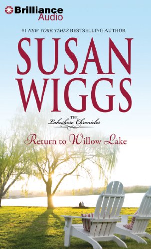 Return to Willow Lake (Lakeshore Chronicles) (9781455837281) by Wiggs, Susan
