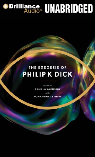 The Exegesis of Philip K. Dick (9781455837342) by Dick, Philip K.