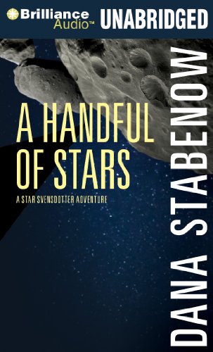 A Handful of Stars (Star Svensdotter Series, 2) (9781455837885) by Stabenow, Dana