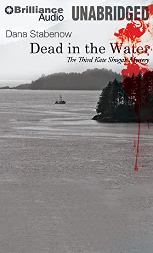Stock image for Dead in the Water (Kate Shugak Series, 3) for sale by Green Street Books