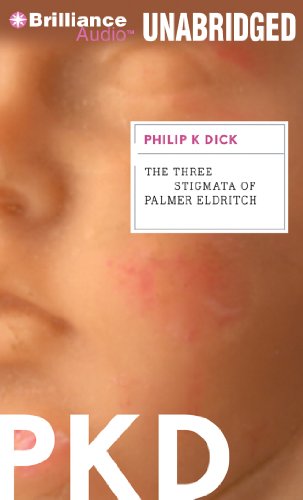 Stock image for The Three Stigmata of Palmer Eldritch for sale by Revaluation Books