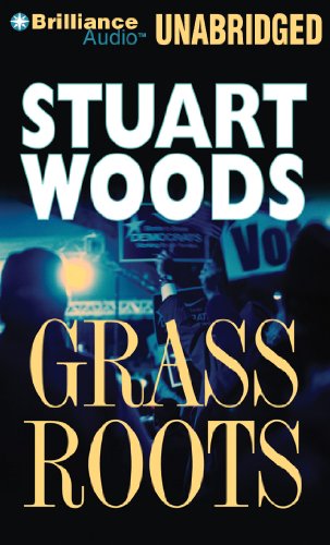 Grass Roots (Will Lee Series) (9781455841431) by Woods, Stuart