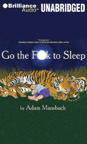 Stock image for Go the F**k to Sleep for sale by HPB Inc.