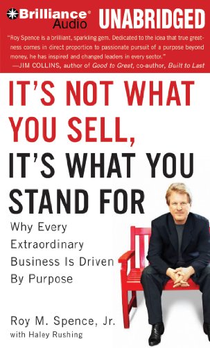 Imagen de archivo de It's Not What You Sell, It's What You Stand For: Why Every Extraordinary Business is Driven by Purpose a la venta por Ergodebooks
