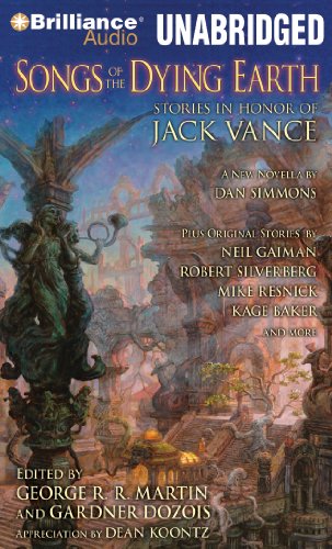 Stock image for Songs of the Dying Earth: Stories in Honor of Jack Vance for sale by Bay Used Books