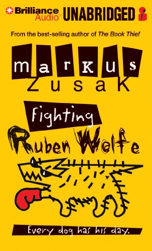 Fighting Ruben Wolfe (9781455843480) by Zusak, Markus