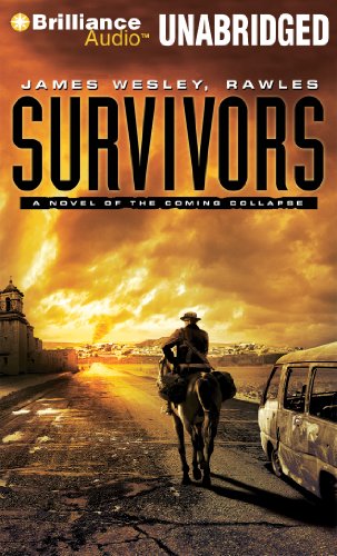 Beispielbild fr Survivors: A Novel of the Coming Collapse (Coming Collapse, 2) zum Verkauf von HPB-Ruby