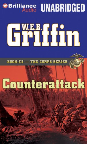 Counterattack (The Corps Series, 3) (9781455850693) by Griffin, W.E.B.