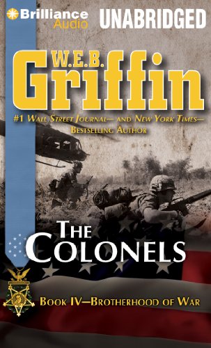 The Colonels (Brotherhood of War Series, 4) (9781455850853) by Griffin, W.E.B.