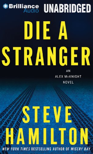Stock image for Die a Stranger (Alex McKnight Series) for sale by The Yard Sale Store