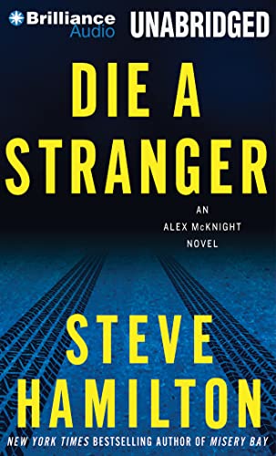 Stock image for Die a Stranger Alex Mcknight 9 for sale by SecondSale