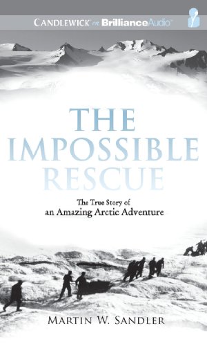 The Impossible Rescue (9781455852215) by Sandler, Martin W.