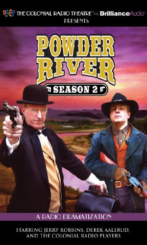 Beispielbild fr Powder River - Season Two: A Radio Dramatization zum Verkauf von Goodwill Industries