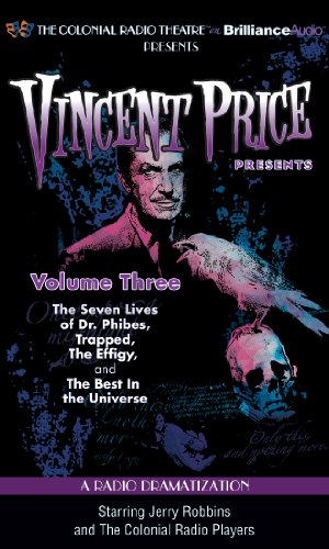 Vincent Price Presents - Volume Three: Four Radio Dramatizations (9781455852635) by Elliott, M. J.; Ward, Jack J.; Cordell, Deniz