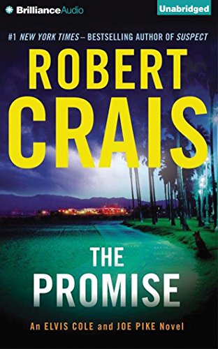 9781455853335: The Promise (An Elvis Cole and Joe Pike Novel)