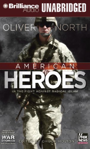 Imagen de archivo de American Heroes: In the Fight Against Radical Islam (War Stories Series) a la venta por HPB Inc.