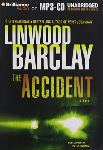 Stock image for The Accident: A Novel for sale by Book Outpost