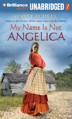 My Name is Not Angelica (9781455859313) by O'Dell, Scott