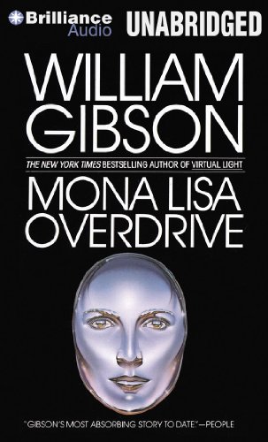 Mona Lisa Overdrive (9781455861699) by Gibson, William