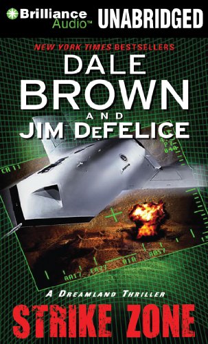 Strike Zone (Dale Brown's Dreamland Series) (9781455862177) by Brown, Dale; DeFelice, Jim