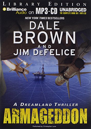 Armageddon (Dale Brown's Dreamland Series) (9781455862313) by Brown, Dale; DeFelice, Jim