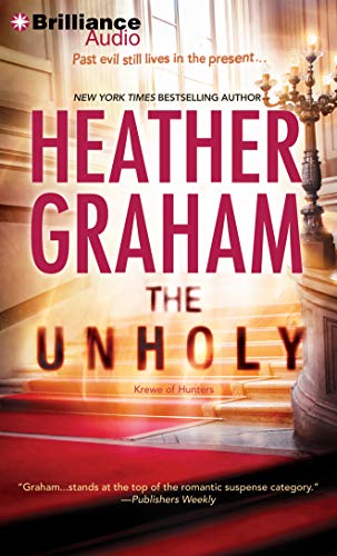 The Unholy (Krewe of Hunters, 6) (9781455863211) by Graham, Heather