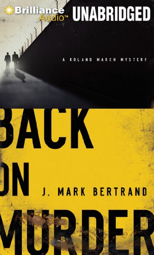 Beispielbild fr Back on Murder (Roland March Mystery Series) zum Verkauf von Wonder Book
