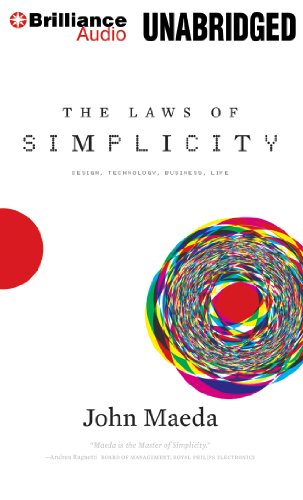 Stock image for The Laws of Simplicity: Design, Technology, Business, Life for sale by SecondSale